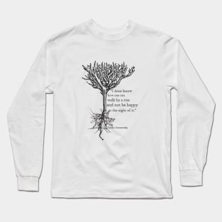 Trees Dostoevsky quote Long Sleeve T-Shirt